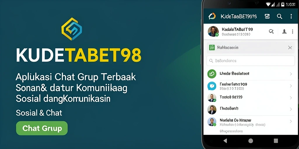 Tampilan antarmuka utama KUDETABET98 untuk Chat Grup yang menarik.